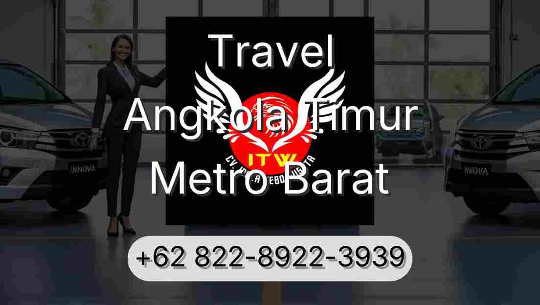 Travel Angkola Timur Metro Barat