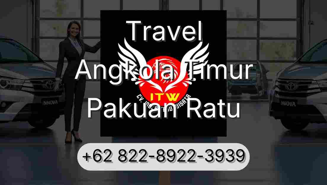 Travel Angkola Timur Pakuan Ratu
