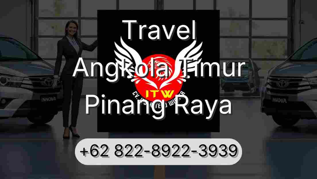 Travel Angkola Timur Pinang Raya