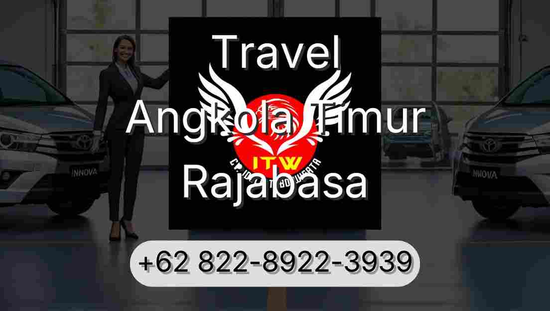 Travel Angkola Timur Rajabasa