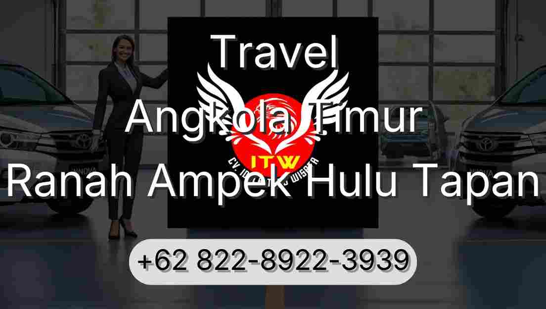 Travel Angkola Timur Ranah Ampek Hulu Tapan