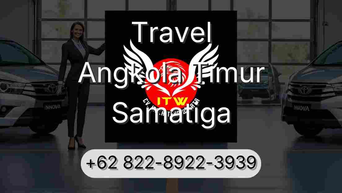 Travel Angkola Timur Samatiga