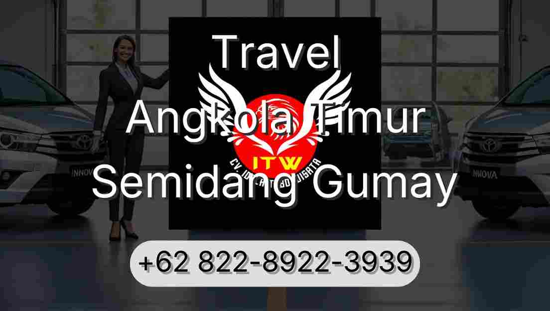 Travel Angkola Timur Semidang Gumay