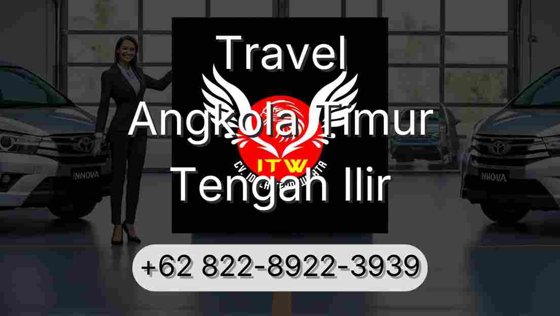 Travel Angkola Timur Tengah Ilir