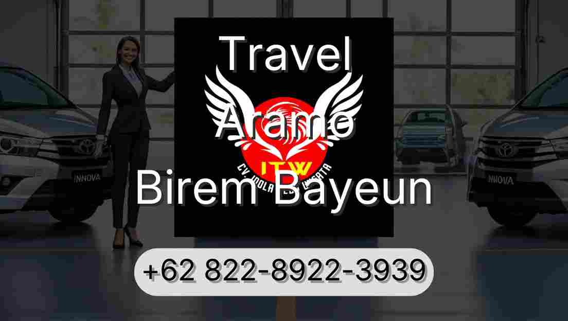 Travel Aramo Birem Bayeun