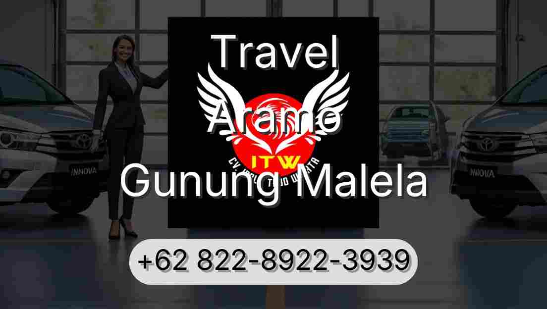 Travel Aramo Gunung Malela