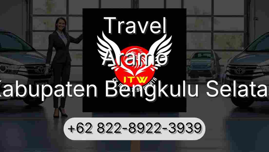 Travel Aramo Kabupaten Bengkulu Selatan