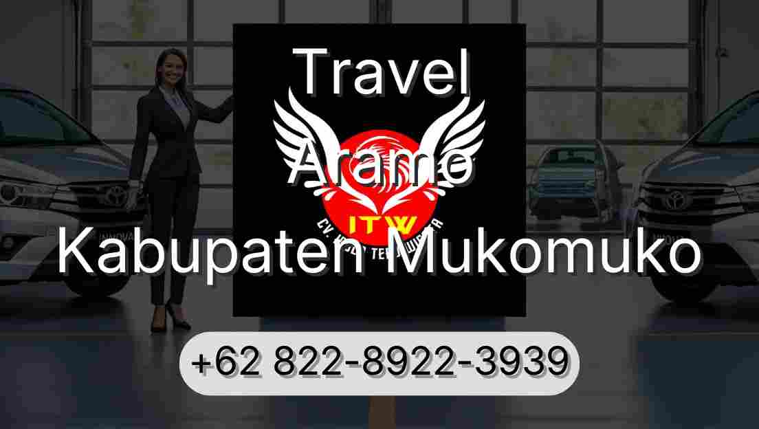 Travel Aramo Kabupaten Mukomuko
