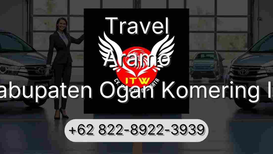 Travel Aramo Kabupaten Ogan Komering Ilir