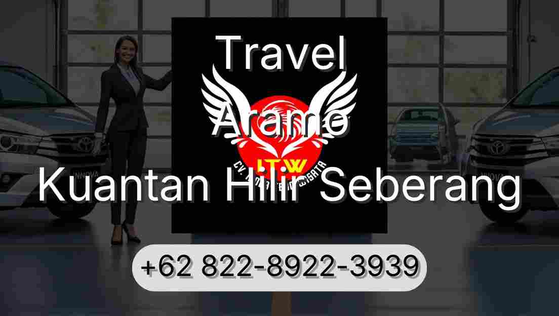 Travel Aramo Kuantan Hilir Seberang