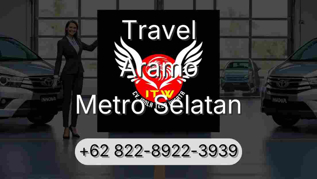Travel Aramo Metro Selatan