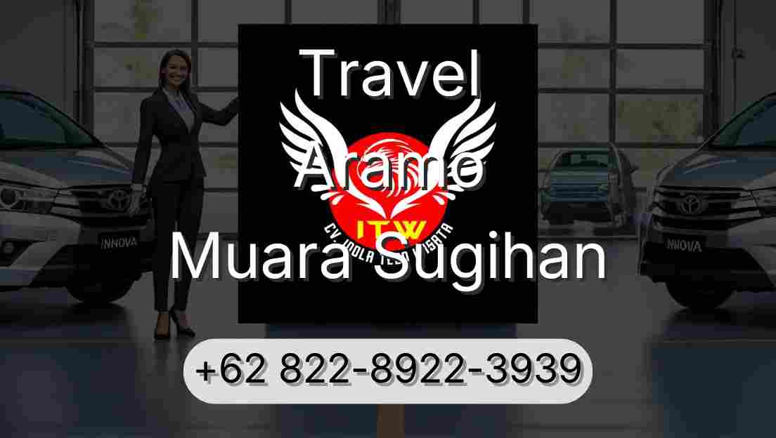 Travel Aramo Muara Sugihan