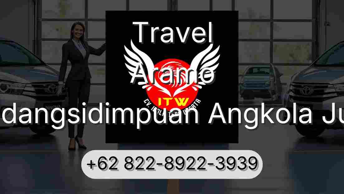 Travel Aramo Padangsidimpuan Angkola Julu