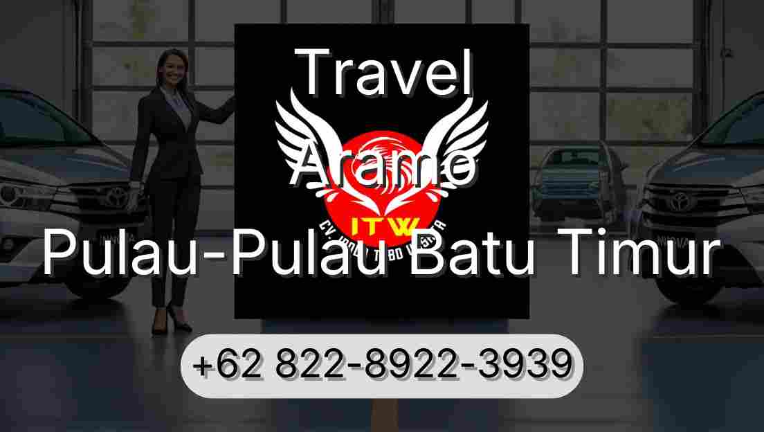 Travel Aramo Pulau-Pulau Batu Timur