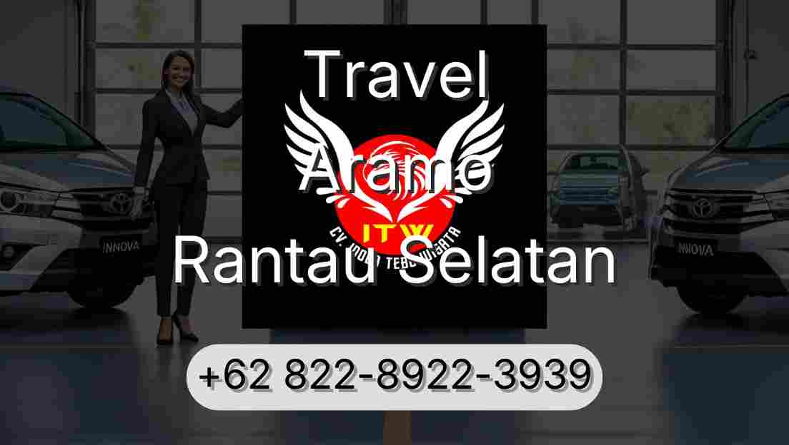 Travel Aramo Rantau Selatan