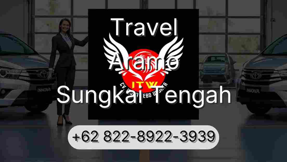 Travel Aramo Sungkai Tengah