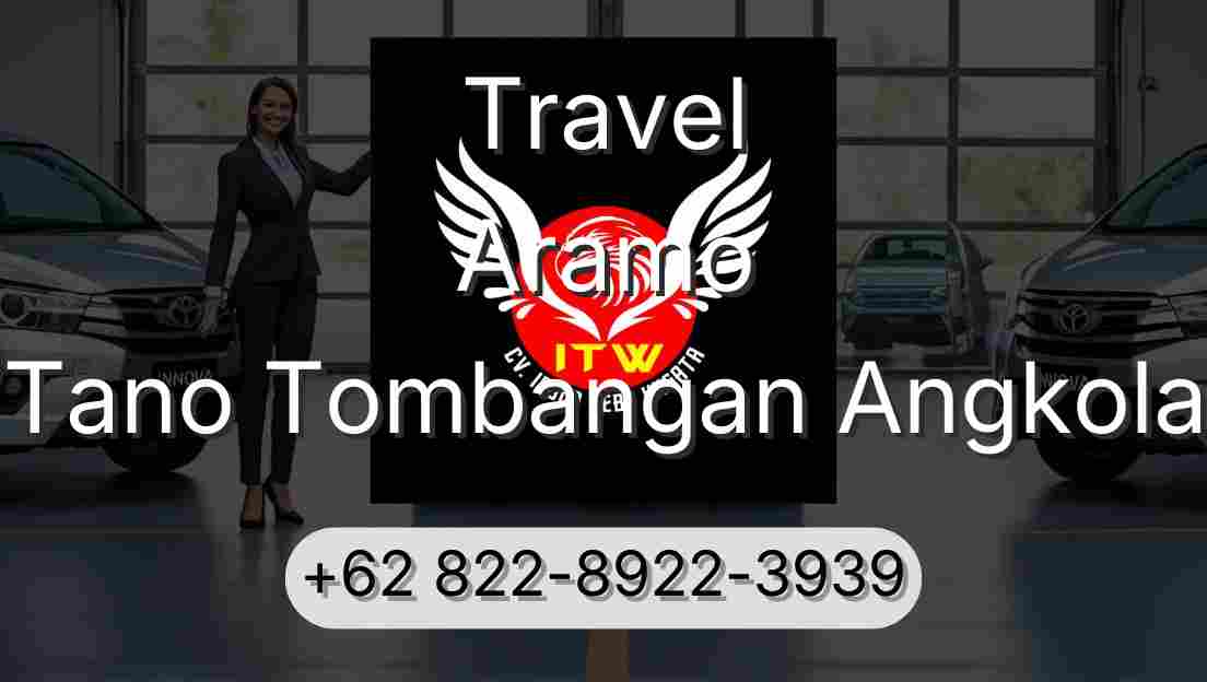 Travel Aramo Tano Tombangan Angkola