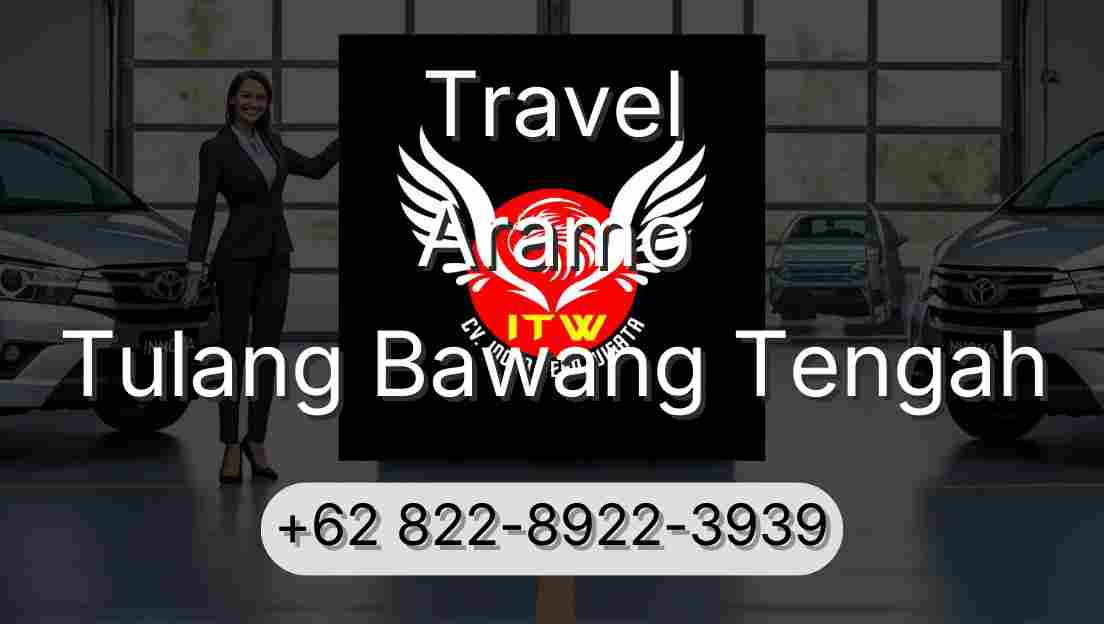 Travel Aramo Tulang Bawang Tengah