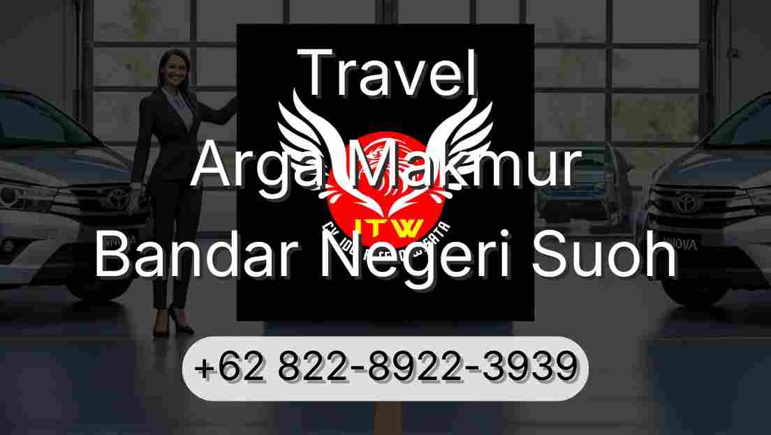 Travel Arga Makmur Bandar Negeri Suoh