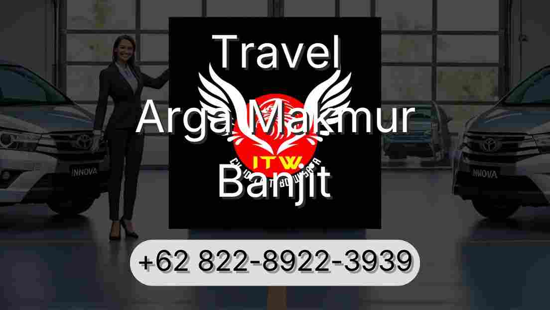 Travel Arga Makmur Banjit