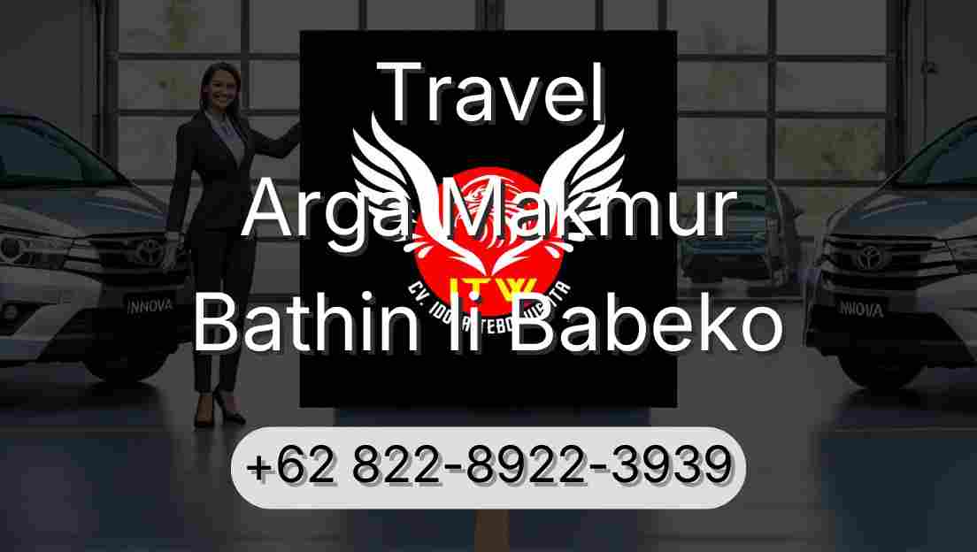 Travel Arga Makmur Bathin Ii Babeko