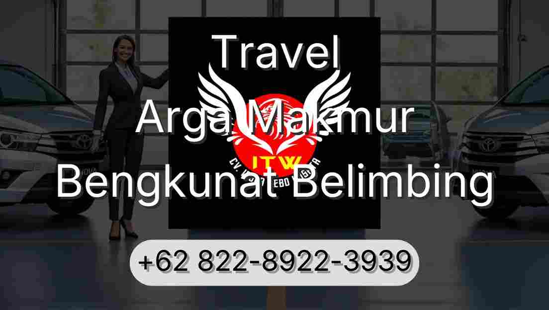 Travel Arga Makmur Bengkunat Belimbing