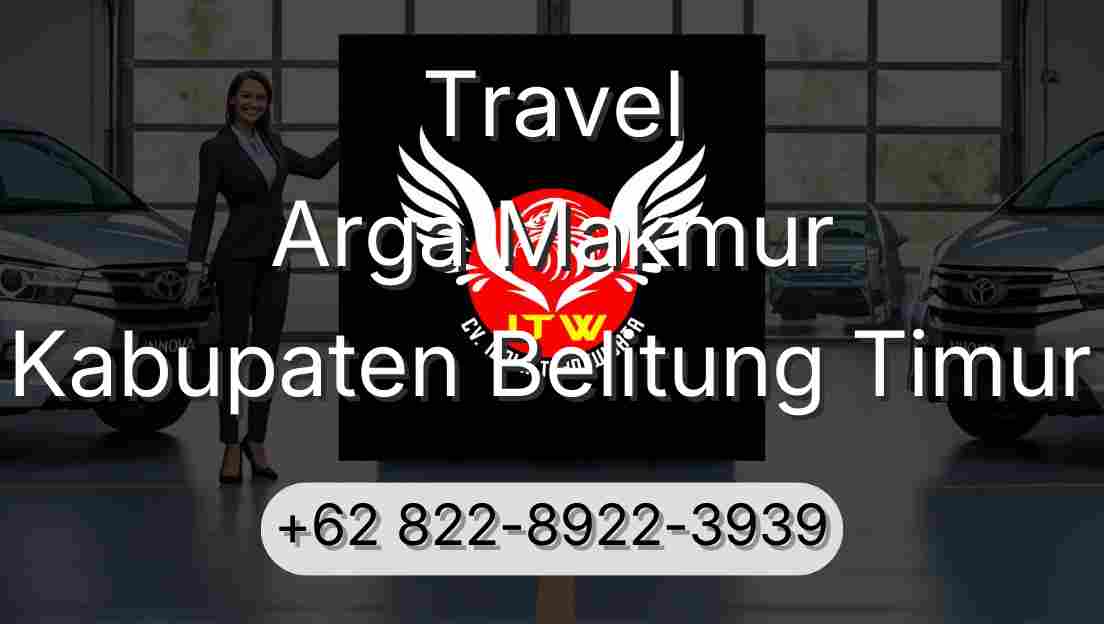 Travel Arga Makmur Kabupaten Belitung Timur
