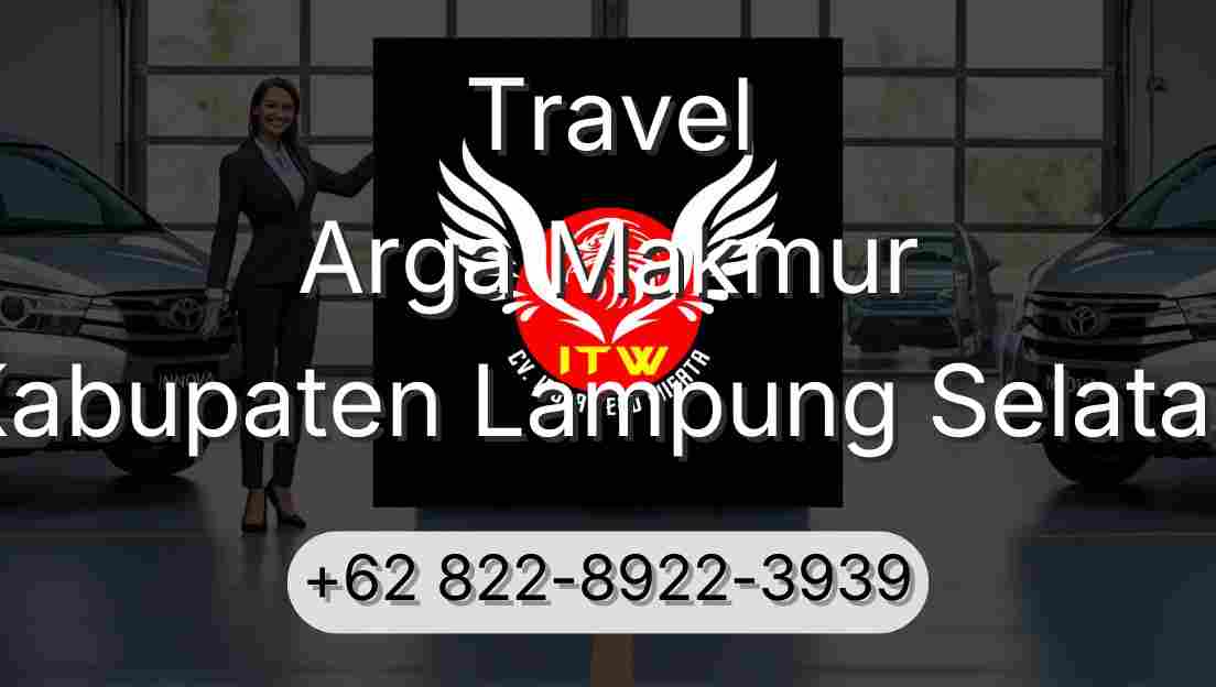 Travel Arga Makmur Kabupaten Lampung Selatan