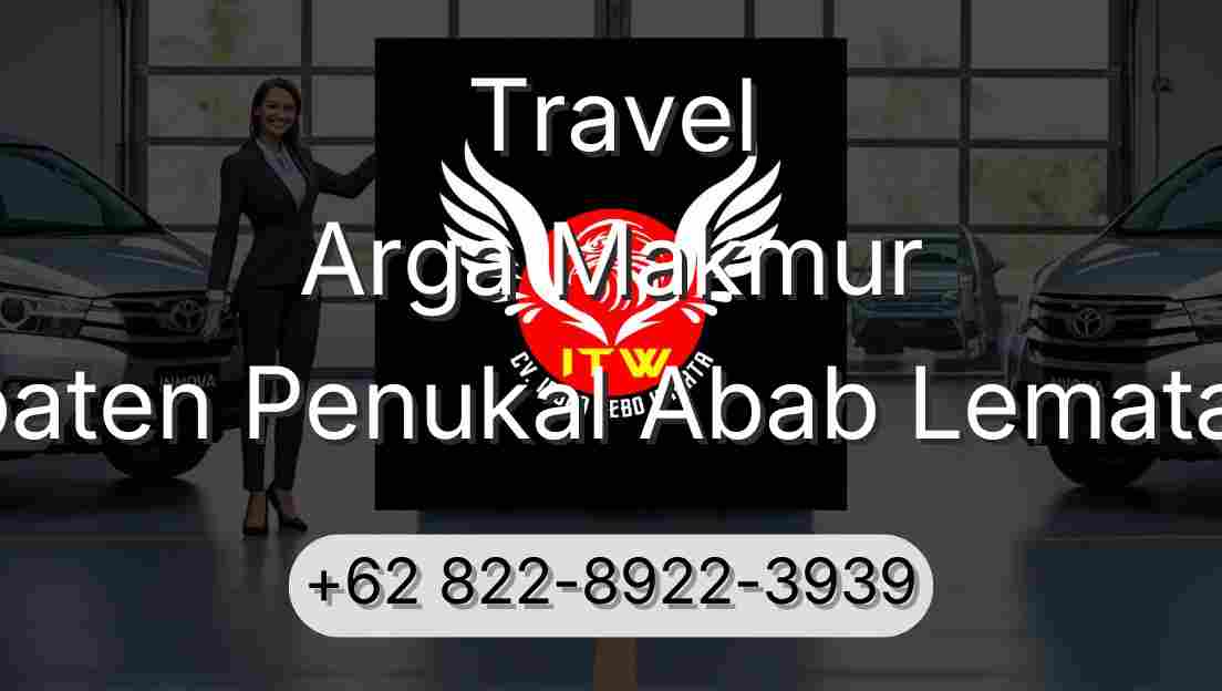 Travel Arga Makmur Kabupaten Penukal Abab Lematang Ilir