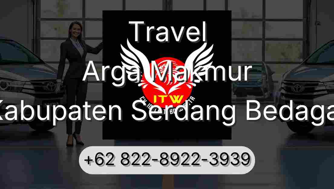 Travel Arga Makmur Kabupaten Serdang Bedagai