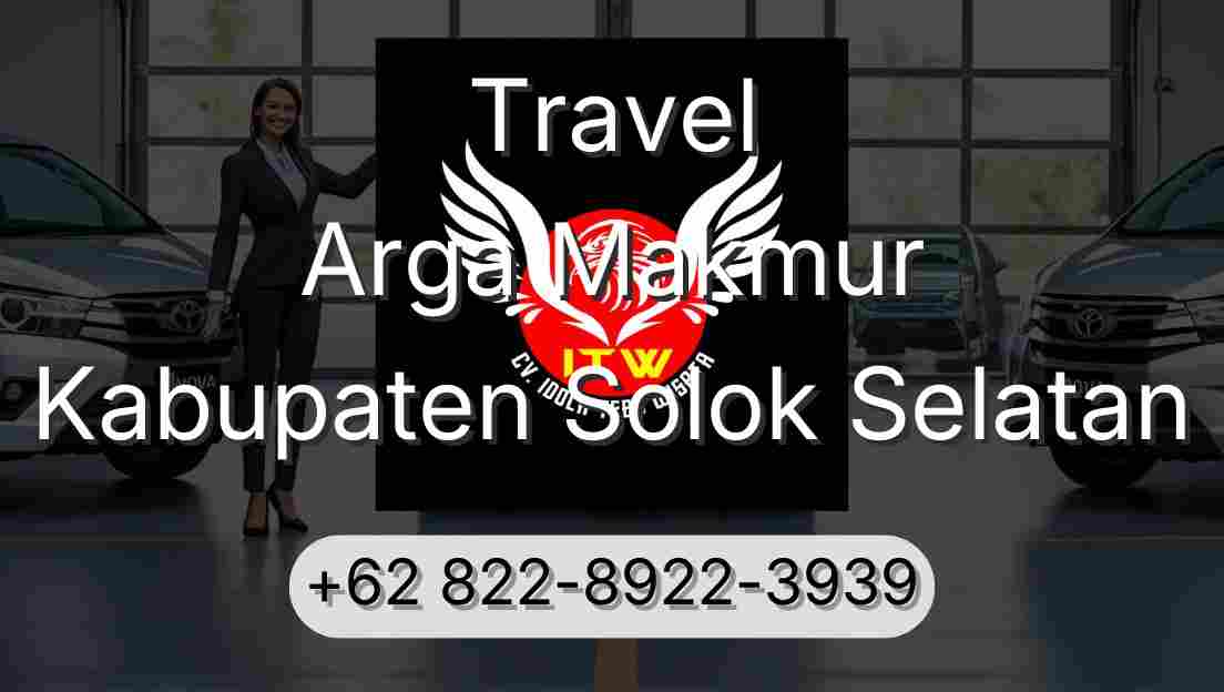 Travel Arga Makmur Kabupaten Solok Selatan