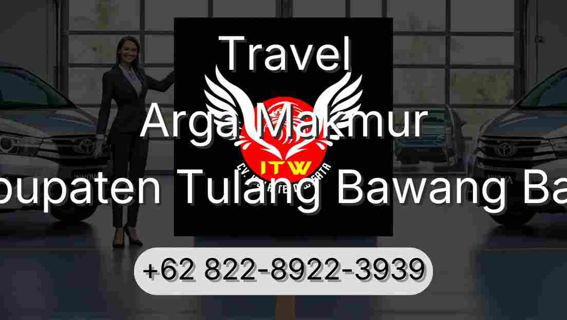 Travel Arga Makmur Kabupaten Tulang Bawang Barat