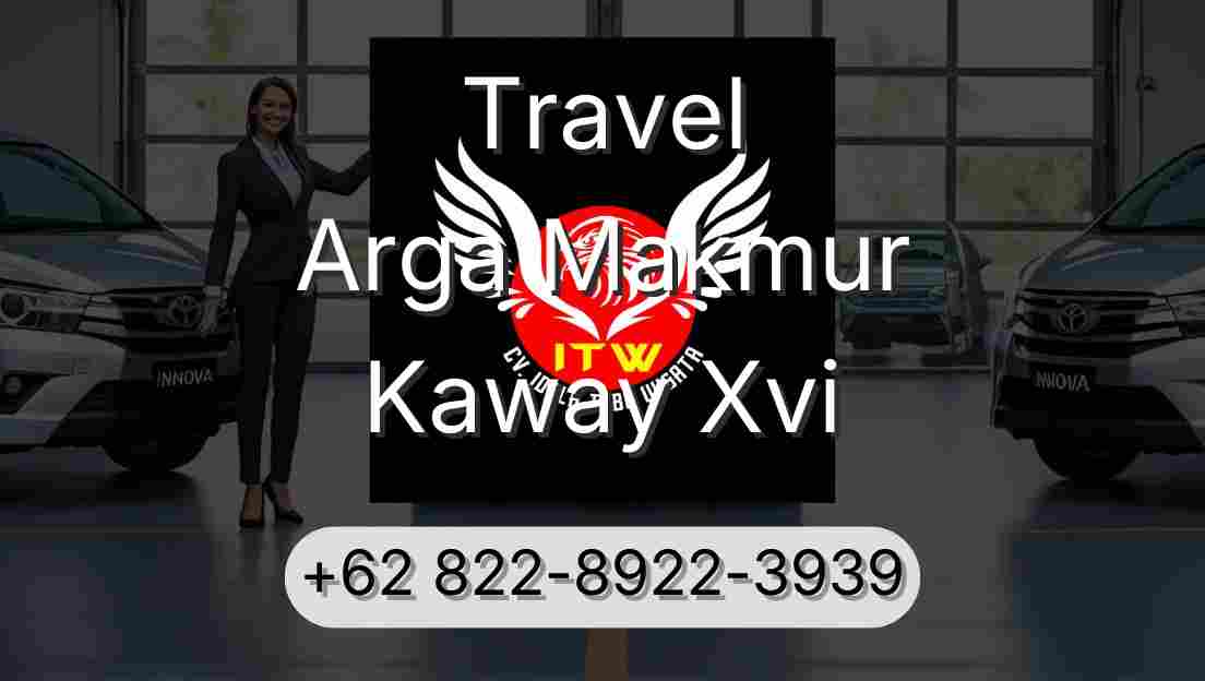 Travel Arga Makmur Kaway Xvi