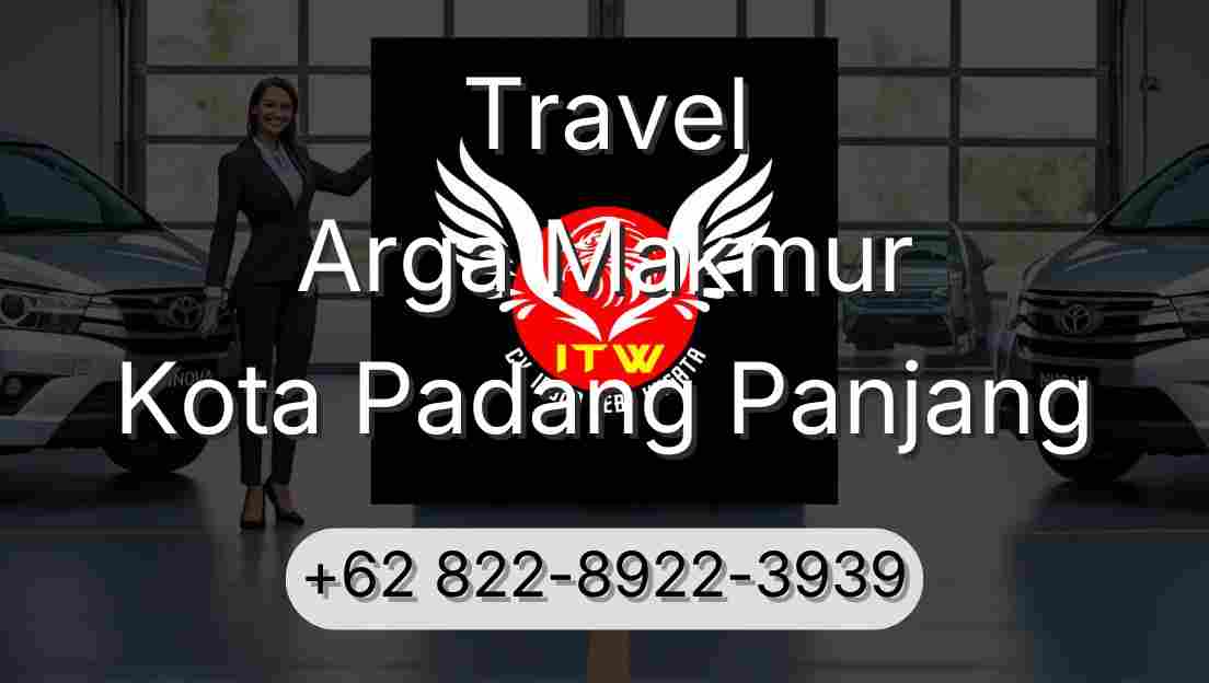 Travel Arga Makmur Kota Padang Panjang