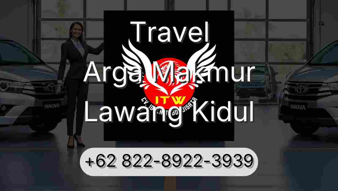 Travel Arga Makmur Lawang Kidul