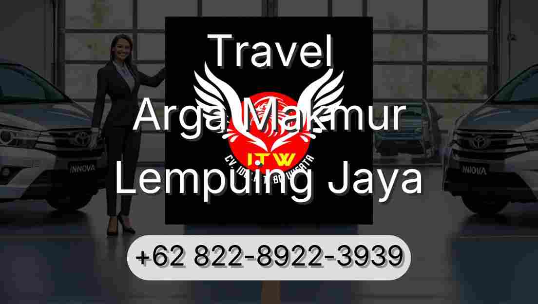 Travel Arga Makmur Lempuing Jaya