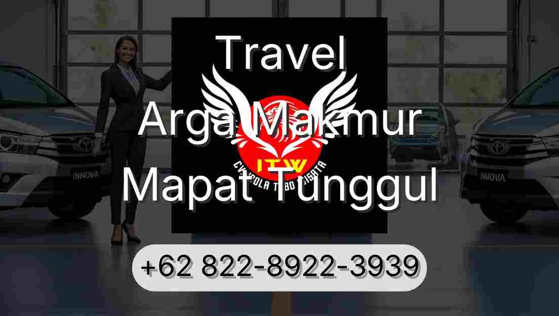 Travel Arga Makmur Mapat Tunggul