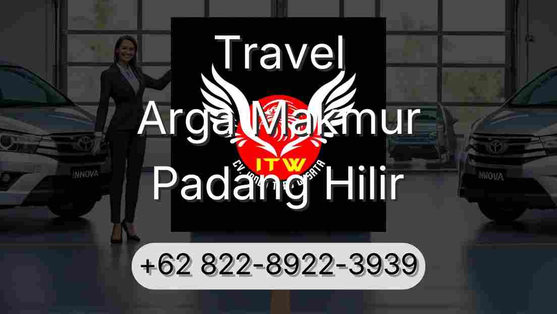 Travel Arga Makmur Padang Hilir