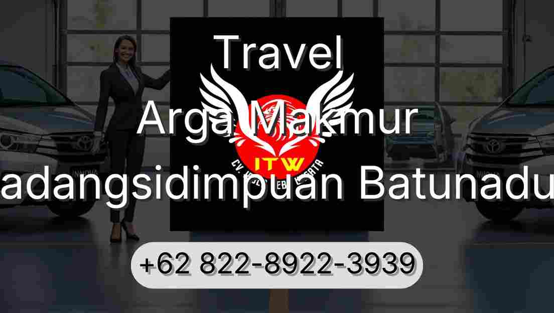 Travel Arga Makmur Padangsidimpuan Batunadua