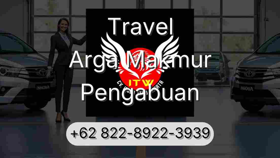 Travel Arga Makmur Pengabuan