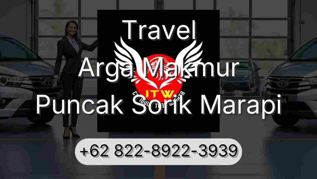 Travel Arga Makmur Puncak Sorik Marapi