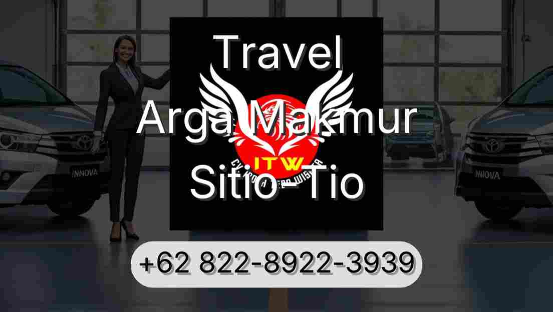 Travel Arga Makmur Sitio-Tio