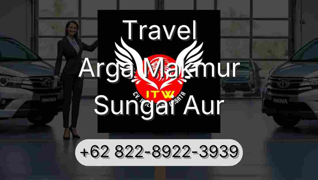 Travel Arga Makmur Sungai Aur