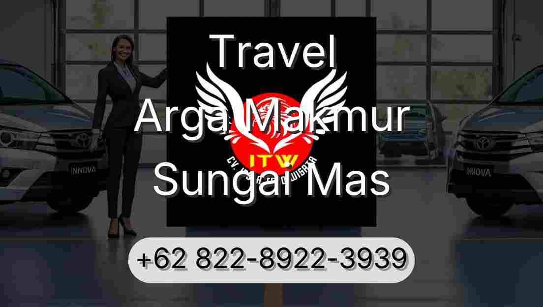 Travel Arga Makmur Sungai Mas