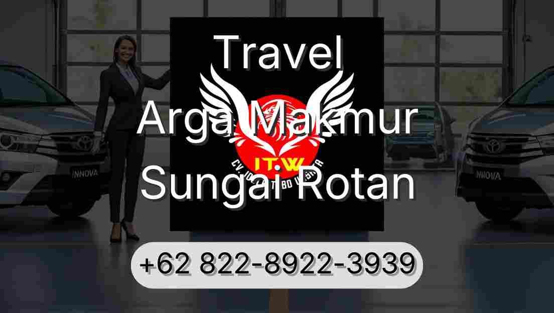 Travel Arga Makmur Sungai Rotan