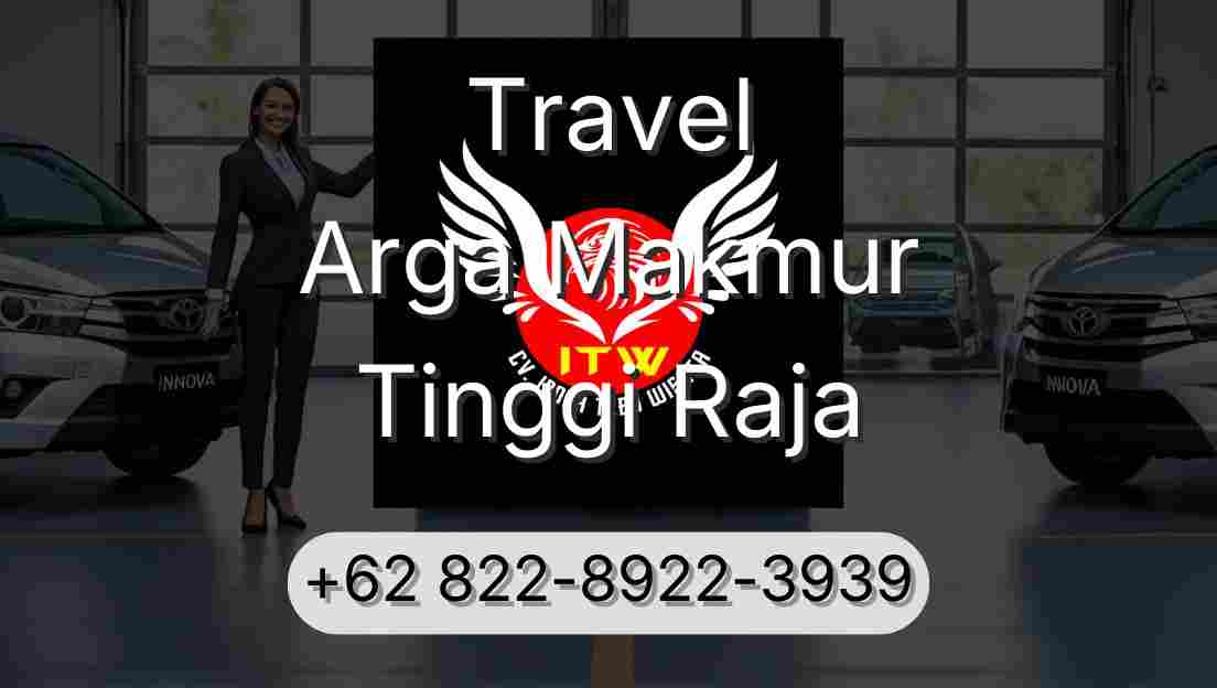 Travel Arga Makmur Tinggi Raja
