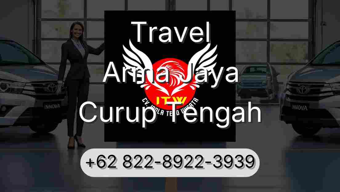Travel Arma Jaya Curup Tengah