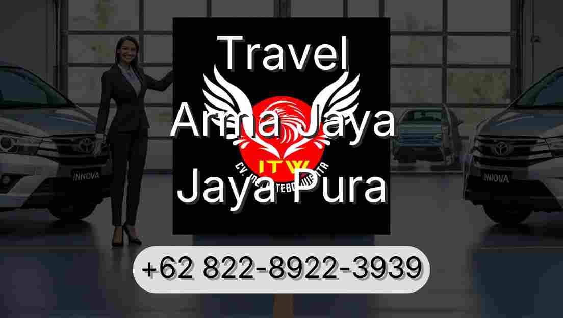 Travel Arma Jaya Jaya Pura