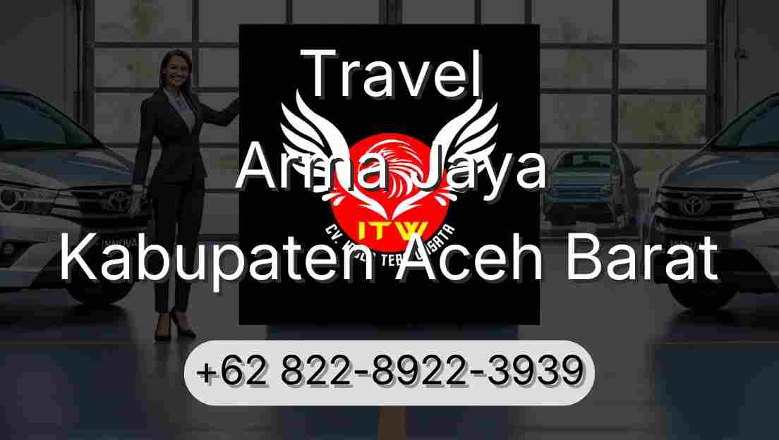 Travel Arma Jaya Kabupaten Aceh Barat
