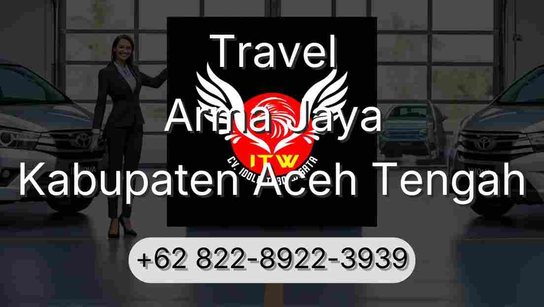 Travel Arma Jaya Kabupaten Aceh Tengah